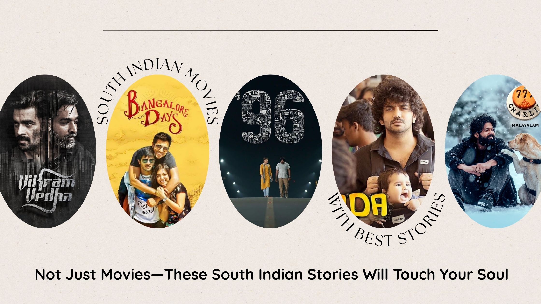 Not Just Movies—These South Indian Stories Will Touch Your Soul