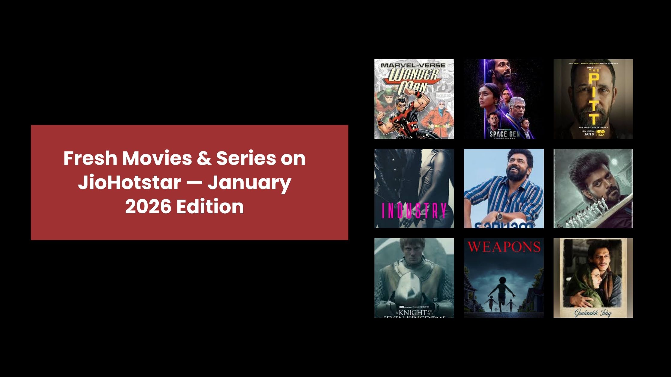 Blog Banners (3) Explore JioHotstar January 2026 releases including new movies and web series with IMDb ratings, cast, genres, and streaming dates.