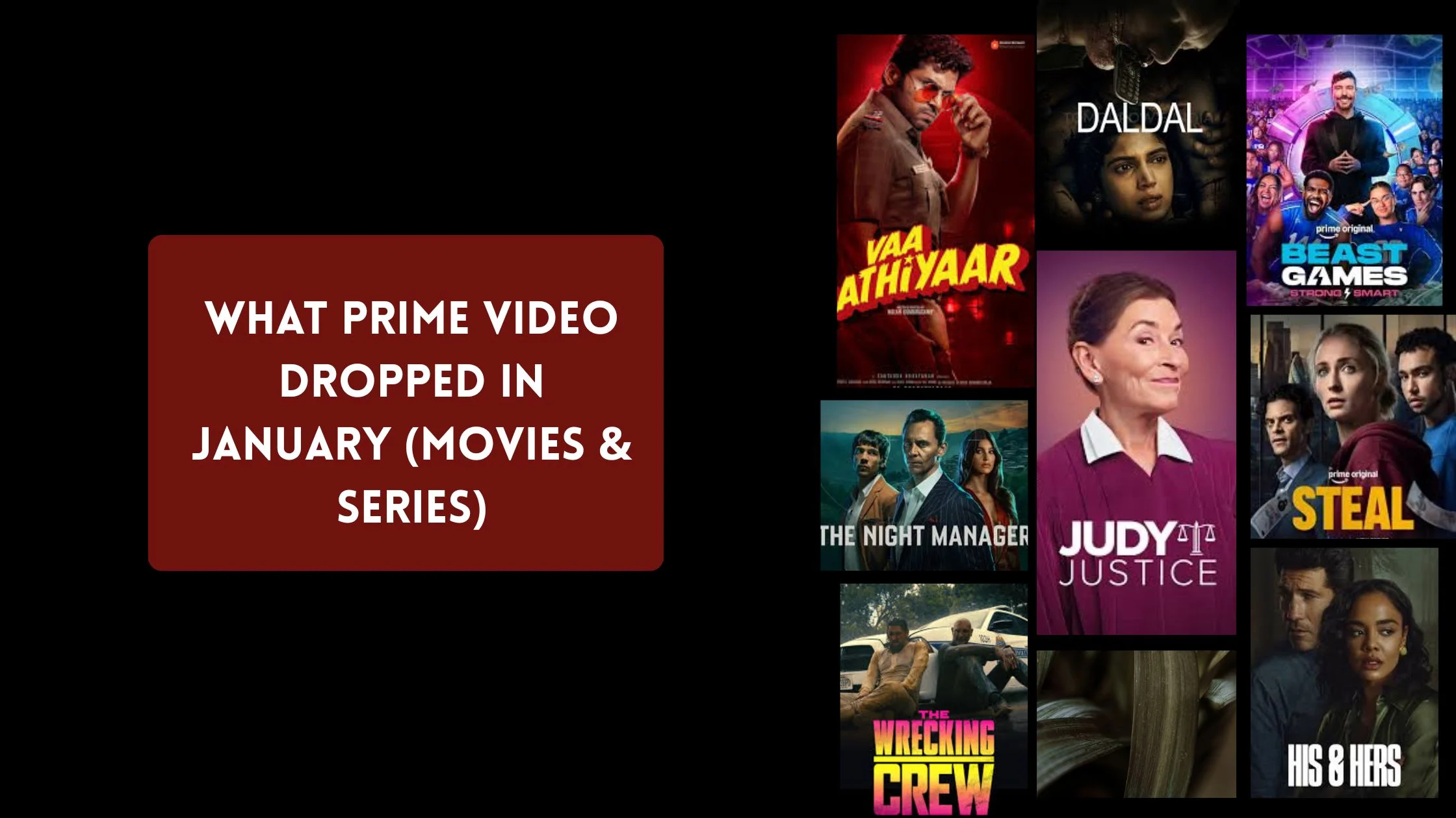 What Prime Video Dropped in January (Movies & Series)